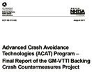 Advanced Crash Avoidance Technologies ACAT Program  Final Report of the GMVTTI Backing Crash Countermeasures Project