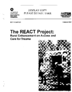 The REACT Project Rural Enhancement on Access and Care for Trauma