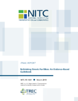 Rethinking Streets For Bikes An EvidenceBased Guidebook