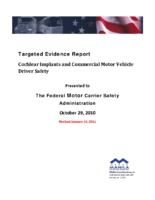 Targeted Evidence Report Cochlear Implants and Commercial Motor Vehicle Driver Safety Draft October 29 2010 Revised January 14 2011