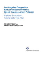 Los Angeles congestion reduction demonstration Metro ExpressLanes program National evaluation  tolling data test plan