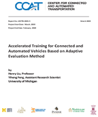 Accelerated Training for Connected and Automated Vehicles Based on Adaptive Evaluation Method