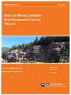 Rock Cut Blasting Aesthetics Best Management Practices Phase II