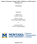 Patterns of Domestic AnimalVehicle Collisions on Tribal Lands in Montana US