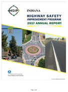 Indiana Highway Safety Improvement Program 2017 Annual Report