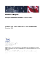 Fatigue and MotorcoachBus Driver Safety Evidence Report