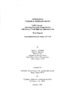 Fiberoptic variable message signs  Ladd Canyon  Drinking Fountain Grade Section  Old Oregon Trail Highway Interstate 84  final report