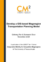 Develop a GISbased Megaregion Transportation Planning Model