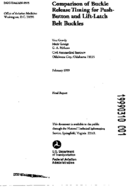 Comparison of Buckle Release Timing for PushButton and LiftLatch Belt Buckles