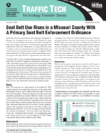 Seat Belt Use Rises in a Missouri County with a Primary Seat Belt Enforcement Ordinance Traffic Tech