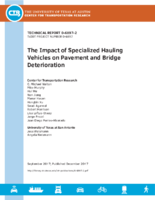 The Impact of Specialized Hauling Vehicles on Pavement and Bridge Deterioration