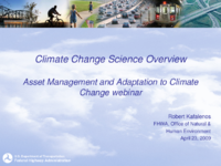 Climate Change Science Overview Asset Management and Adaptation to Climate Change