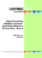 Value of traveltime reliability  commuters routechoice behavior in the Twin Cities phase 2