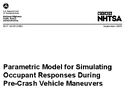 Parametric Model for Simulating Occupant Responses During PreCrash Vehicle Maneuvers