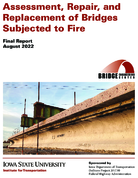 Assessment Repair and Replacement of Bridges Subjected to Fire