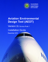 Aviation Environmental Design Tool AEDT  Version 2c service Pack 1  installation guide