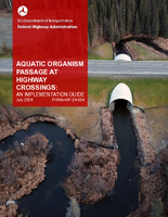 Aquatic Organism Passage Implementation Guide First Edition