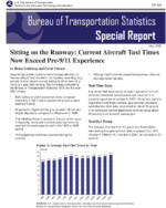 Sitting on the Runway Current Aircraft Taxi Times Now Exceed Pre911 Experience