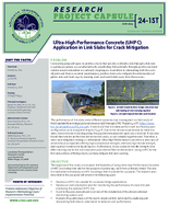 UltraHigh Performance Concrete UHPC Application in Link Slabs for Crack Mitigation Research Project Capsule 241ST
