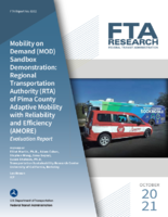 Mobility on Demand MOD Sandbox Demonstration Regional Transportation Authority RTA of Pima County Adaptive Mobility with Reliability and Efficiency AMORE Evaluation Report