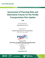 Assessment of Planning Risks and Alternative Futures for the Florida Transportation Plan Update FDOT BDV2597757