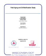 Field Aging and Oil Modification Study