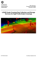 LiDAR Grade Crossing Data Collection and Storage Services for High Profile Grade Crossings