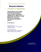 Using RealTime Data from Road Weather Information Systems RWISs to Affect Driver Behavior During Inclement Weather  Part I