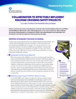 Collaboration to Effectively Implement Railroad Crossing Safety Projects Success Stories from Nevada and Louisiana