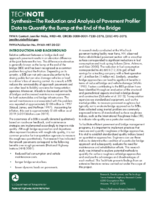 Technote Synthesis  The Reduction and Analysis of Pavement Profiler Data to Quantify the Bump at the End of the Bridge
