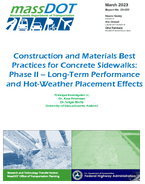Construction and Materials Best Practices for Concrete Sidewalks Phase II  LongTerm Performance and HotWeather Placement Effects