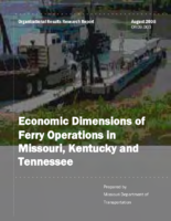 Economic Dimension of Ferry Operations in Missouri Kentucky and Tennessee  the DorenaHickman Ferry