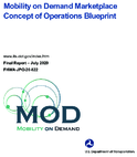 Mobility on Demand Marketplace Concept of Operations Blueprint