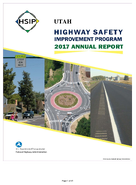 Utah Highway Safety Improvement Program 2017 Annual Report