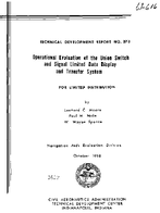 Operational Evaluation of The Union Switch and Signal Limited Data Display and System