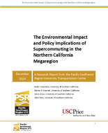 The Environmental Impact and Policy Implications of Supercommuting in the Northern California Megaregion