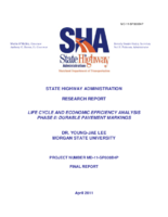 Life cycle and economic efficiency analysis phase II  durable pavement markings
