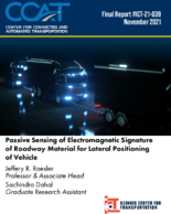 Passive Sensing of Electromagnetic Signature of Roadway Material for Lateral Positioning of Vehicle