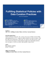 Fulfilling Statistical Policies with Data Curation Practices