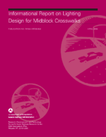 Informational Report on Lighting Design for Midblock Crosswalks