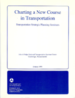 Charting a New Course in Transportation Transportation Strategic Planning Seminars