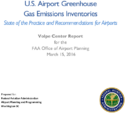 US Airport Greenhouse Gas Emissions Inventories State of the Practice and Recommendations for Airports