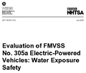 Evaluation of FMVSS No 305a ElectricPowered Vehicles Water Exposure Safety