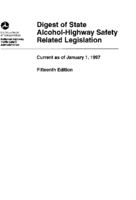 Digest of state alcoholhighway safety related legislation  current as of January 1 1997