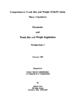 Comprehensive Truck Size and Weight TSW Study Phase 1synthesis working paper 3  pavements and truck size and weight regulations