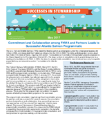 Successes in Stewardship  Commitment and Collaboration among FHWA and Partners Leads to Successful Atlantic Salmon Programmatic