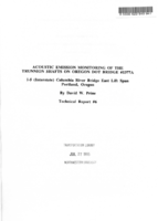 Acoustic Emission Monitoring of the Trunnion Shafts on Oregon DOT Bridge 1377A  I5 Interstate Columbia River Bridge East Lift Span Portland Oregon