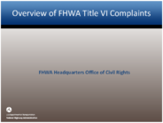 Overview of FHWA Title VI Complaints