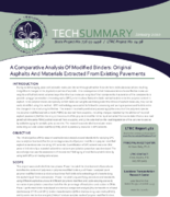 A Comparative Analysis of Modified Binders Original Asphalts and Materials Extracted from Existing Pavements Tech Summary