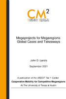 Megaprojects for Megaregions Global Cases and Takeaways